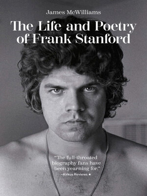 cover image of The Life and Poetry of Frank Stanford